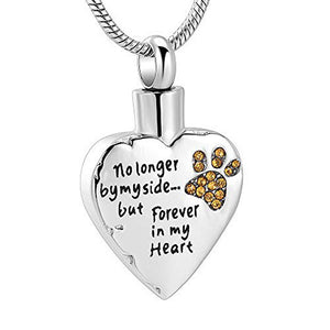 No Longer by My Side but Forever in My Heart Cremation Jewelry /Stainless Steel Pet Paw Keepsake